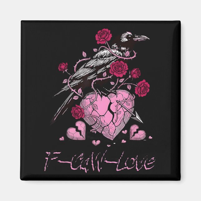 Imán F Caw F Crow Anti Valentine's Day Dark Gothic Brok (Frente)