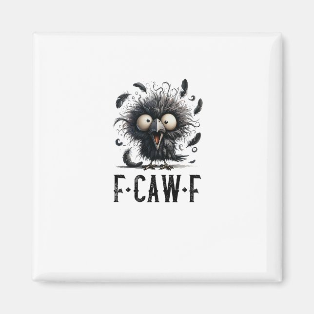 Imán F-Caw-F Crow Bird Funny Crow F-Caw-F Tri-Blend (Frente)