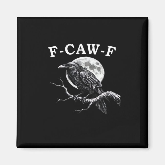 Imán F-Caw-F Cuervo Cuervo Divertido F-Caw-F Accesorios (Frente)
