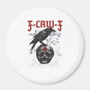Imán F-Caw-F divertido cuervo de Halloween humor gótico