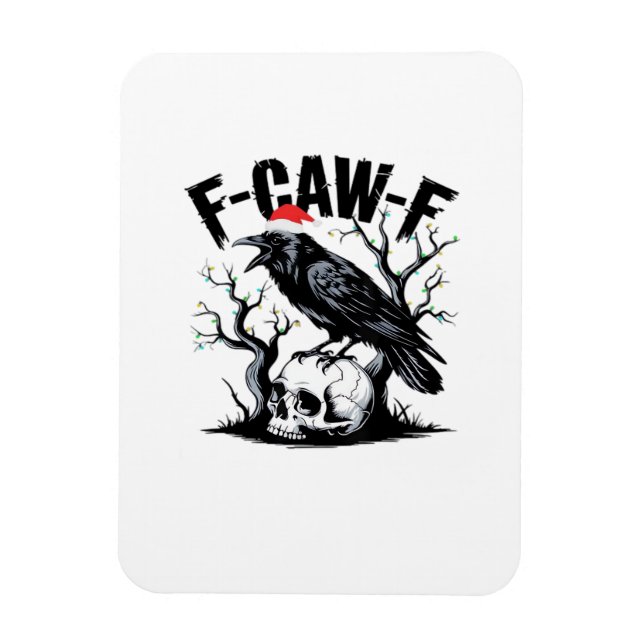 Imán F-Caw-F Essential Funny Quote (Vertical)