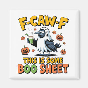 Imán F-Caw-F Esto Es Algo De Hoja De Boo Gracioso.