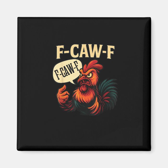 Imán F Caw F Funny Angry Rooster Graphic Retro Style (Frente)