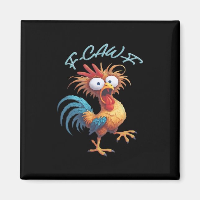 Imán F Caw F Funny Chicken Humor Retro Style (Frente)