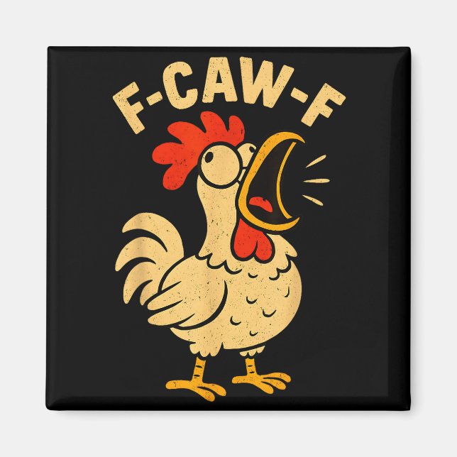 Imán F Caw F Funny Chicken Rooster Men Women  (Frente)