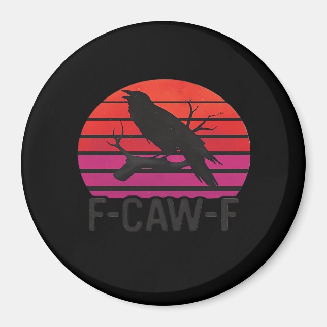 Imán F-Caw-F Funny Crow Classic Minimal Clean (Frente)