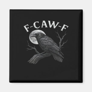 Imán F-Caw-F Genial Único