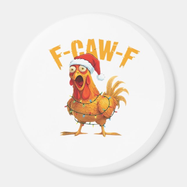 Imán F-Caw-F Navidad Gallina Divertida Navidad Esencial (Frente)