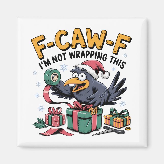 Imán F-Caw-F No Envuelvo Esta Navidad Divertida  (Frente)