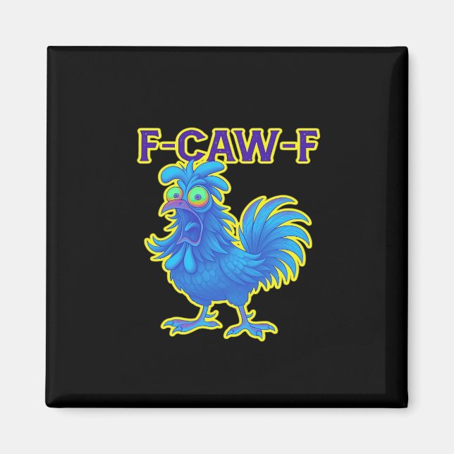 Imán F-Caw-F Pollo Clásico Casual Creativo (Frente)