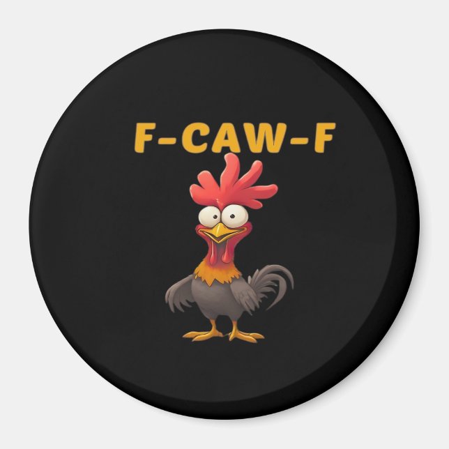 Imán F-Caw-F-Pollo Esencial Clásico Estético Único (Frente)