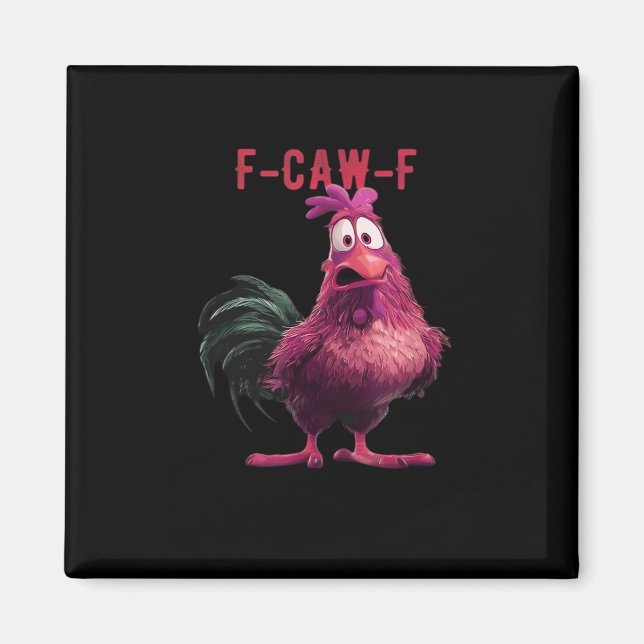 Imán F-Caw-F-Pollo Estético Esencial Único (Frente)