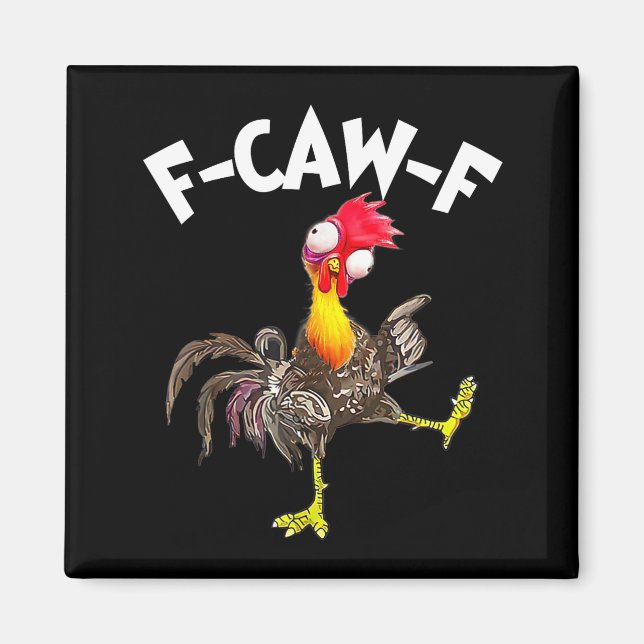 Imán F-caw-f Rooster Funny Bird Fcaw-f Chicken Whispere (Frente)