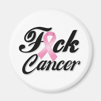 Imán F*CK Camisetas de cáncer de mama