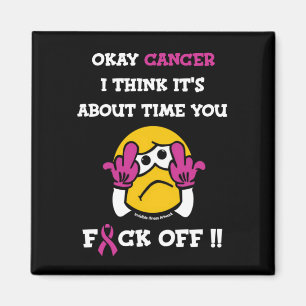 Imán F#CK OFF... Cáncer de mama