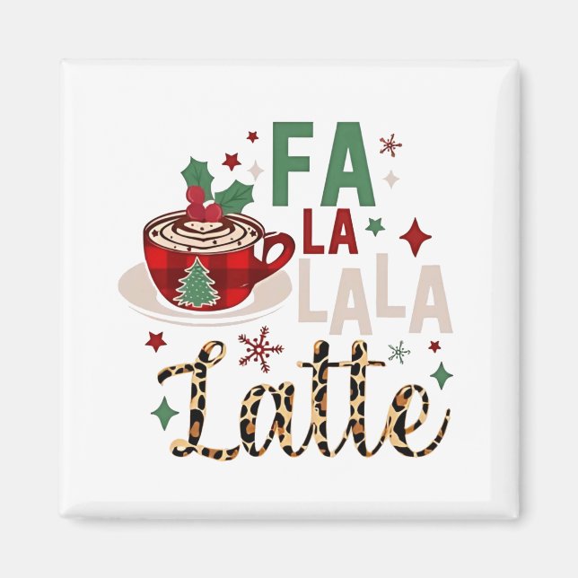 Imán Fa Fa La La Latte Divertida Navidad Santa Navidad  (Frente)