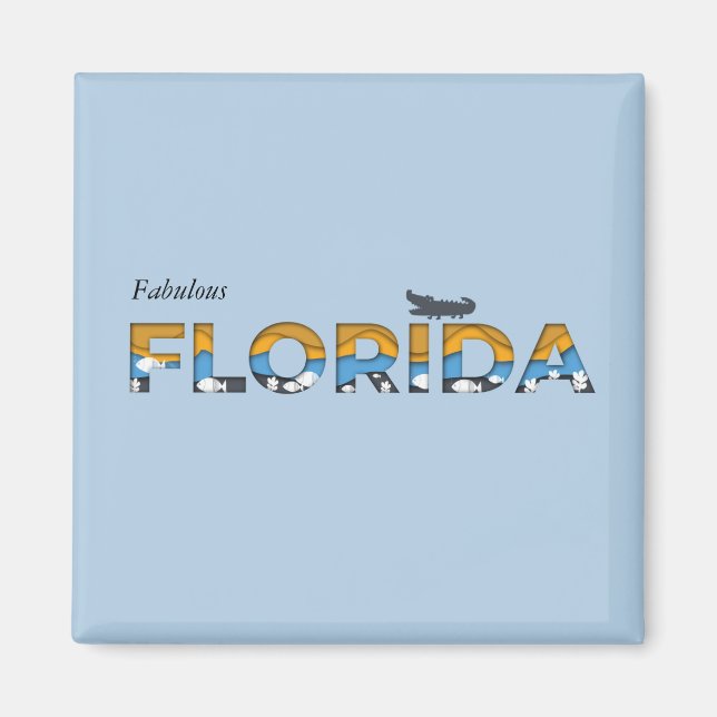 Imán Fabuloso Personalizado de Florida (Frente)