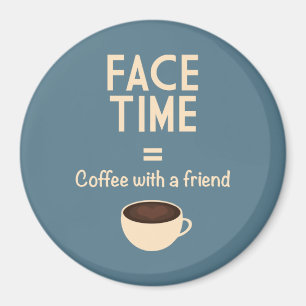 Imán FaceTime = café con un amigo