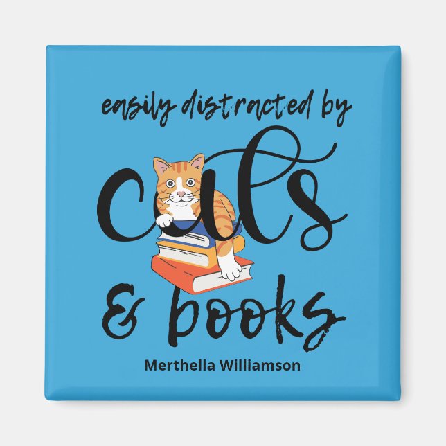 IMÁN FÁCILMENTE DISTRAÍDO POR GATOS Y LIBROS (Frente)