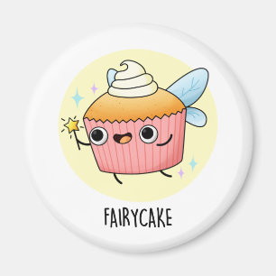 Imán Fairy Cake Funny Cupcake Pun
