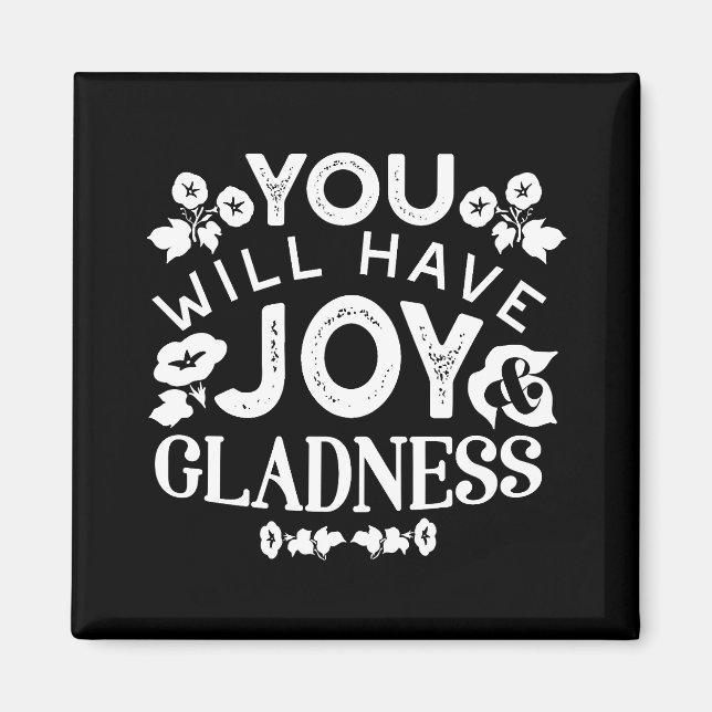 Imán Faith and Happiness – Joy and Gladness Quotes (Frente)
