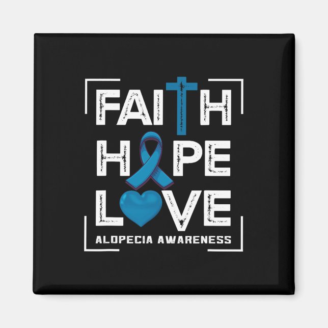 Imán Faith Hope Love Alopecia Conciencia 1 (Frente)