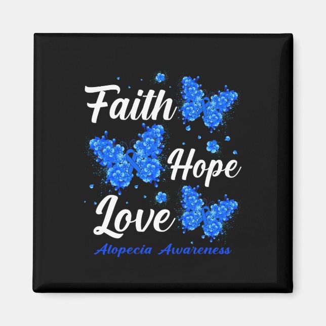 Imán Faith Hope Love Alopecia Conciencia Mariposa (Frente)