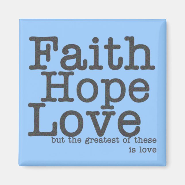Imán Faith Hope Love Blue Magnet (Frente)