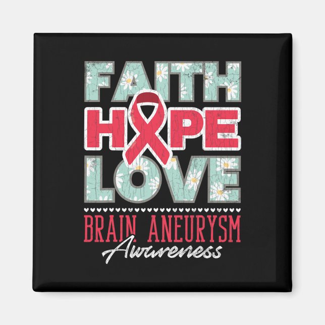 Imán Faith Hope Love Brain Aneurysm Awareness Support G (Frente)