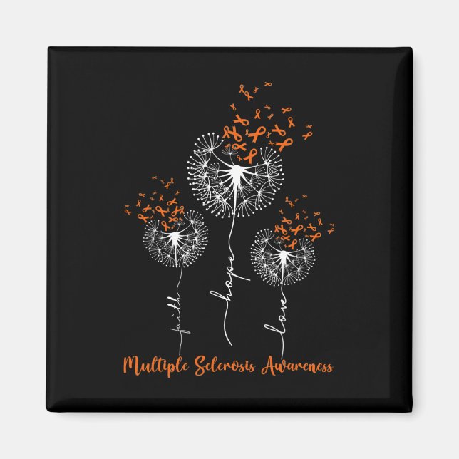 Imán Faith Hope Love Dandelion Múltiple Esclerosis Cons (Frente)