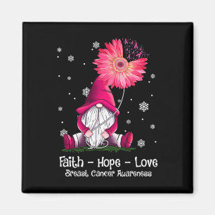 Imán Faith Hope Love Gnome Pink Sunflower Breast Cancer