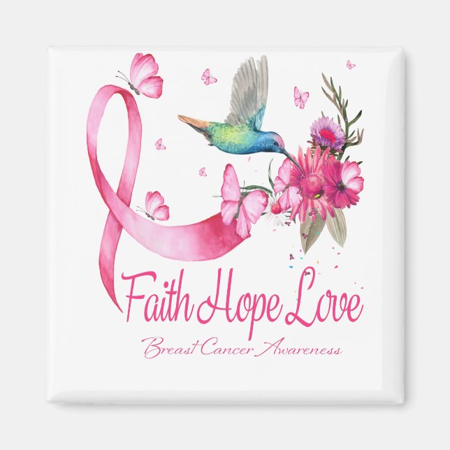 Imán Faith Hope Love Hummingbird Ribbon Cáncer de Mama (Frente)