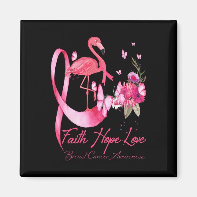 Imán Faith Hope Love Pink Flamingo Ribbon Cáncer de Mam (Frente)