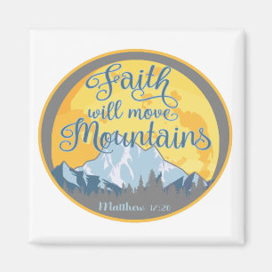 Imán Faith Move Mountains Christian Design