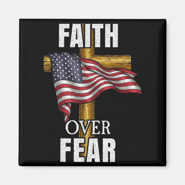 Imán Faith Over Fear Christian Cross American Flag Tee  (Frente)