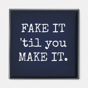 Imán FALSE HASTA QUE LO HAGAS Inspirador