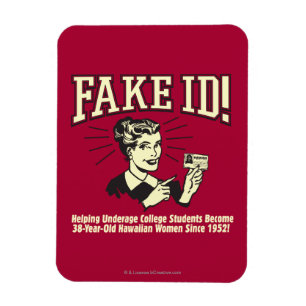 Imán Falso ID: Underage College Hawaiian