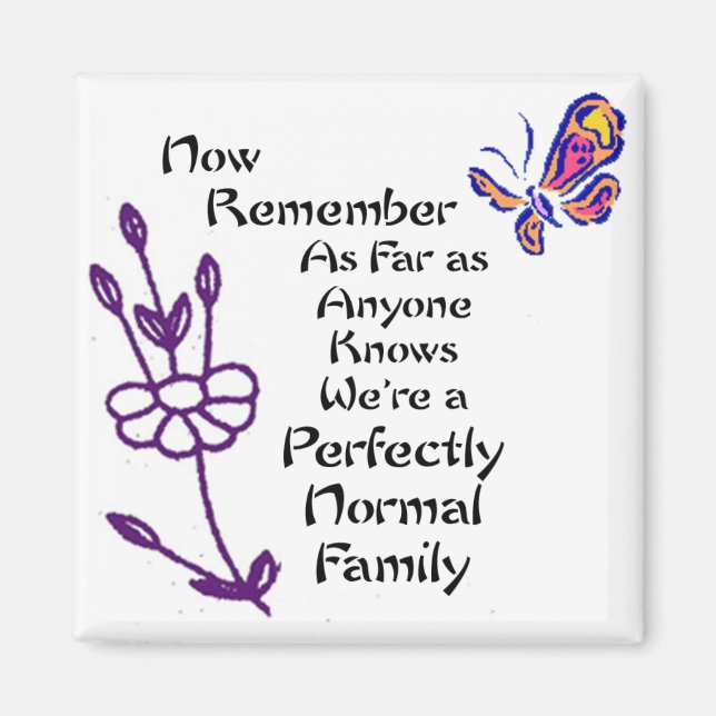 Imán Familia Perfectamente Normal (Frente)