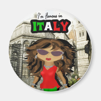Imán Famoso en Italia - Diva