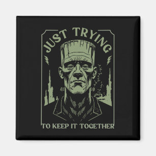 Imán Famoso Monstruo Frankenstein Solo Intenta Mantener