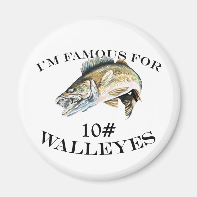 Imán Famoso Para 10 LB Walleyes Personalizado (Frente)