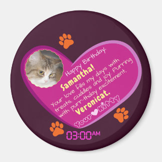 Imán Fantástico mensaje de cumpleaños de un gato a su s