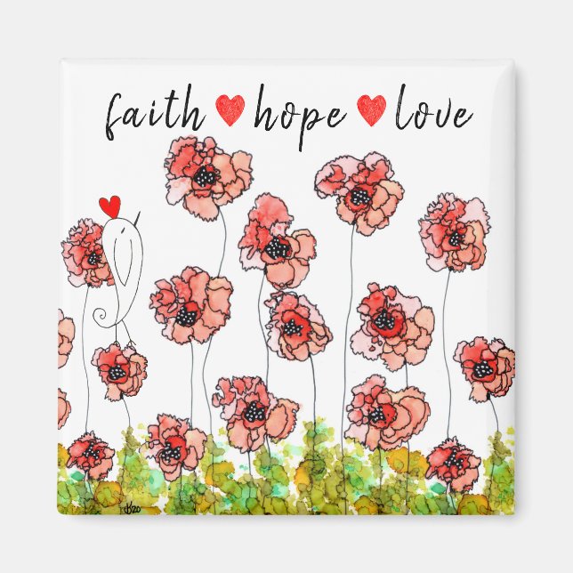 Imán Fe, esperanza y amor Poppies Flower Magnet (Frente)