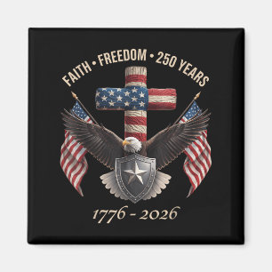 Imán Fe Libertad 250 Años Diseño Americano Vintage