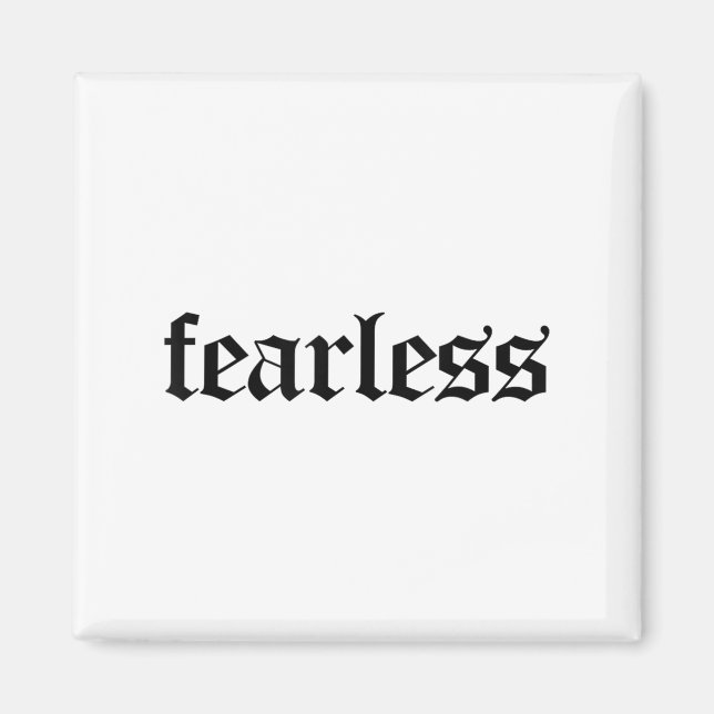 Imán Fearless Tee Shirt, Fearless And Strong Motivation (Frente)