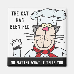 Imán Fed The Cat Funny Chef Cat