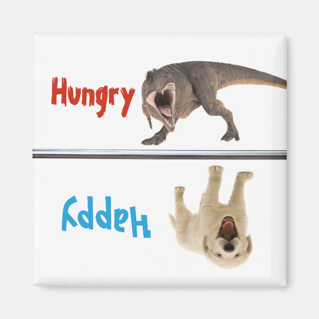 Imán Feed Fed Dog Magnet Hungry Happy Dinosaur Funny (Frente)