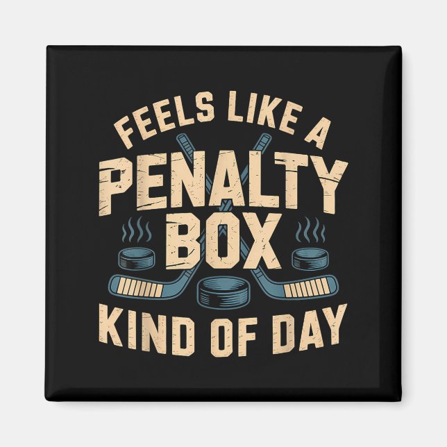 Imán Feels Like A Penalty Box Kind Of Day  (Frente)