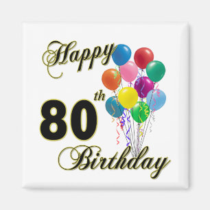 Imán Felices regalos de cumpleaños 80 y ropa de cumplea