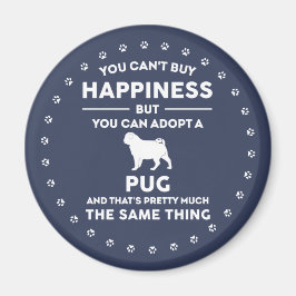Imán Felicidad por la adopción del perro de pug